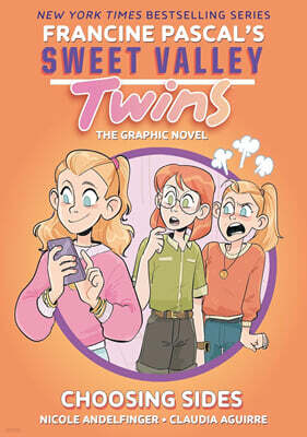 Sweet Valley Twins: Choosing Sides: (A Graphic Novel)