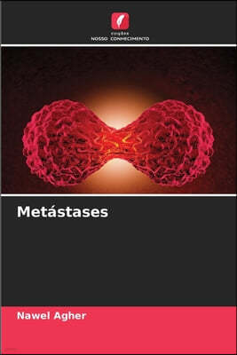 Metastases
