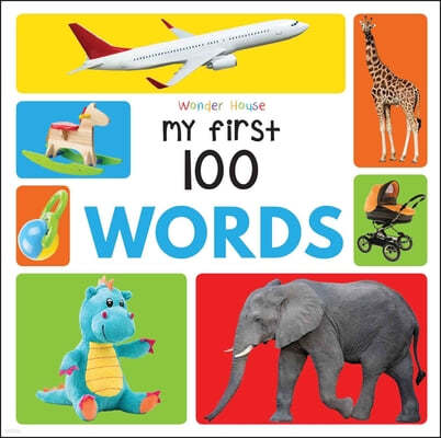 My First 100 Words: Early Learning Books for Children