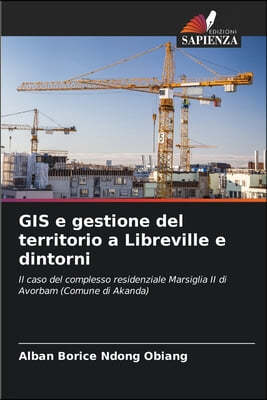 GIS e gestione del territorio a Libreville e dintorni