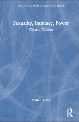 Sexuality, Intimacy, Power