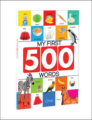 My First 500 Words: Early Learning Picture Book