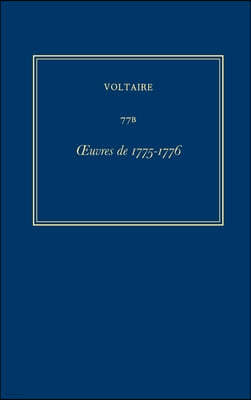 Complete Works of Voltaire 77b: Oeuvres de 1775-1776