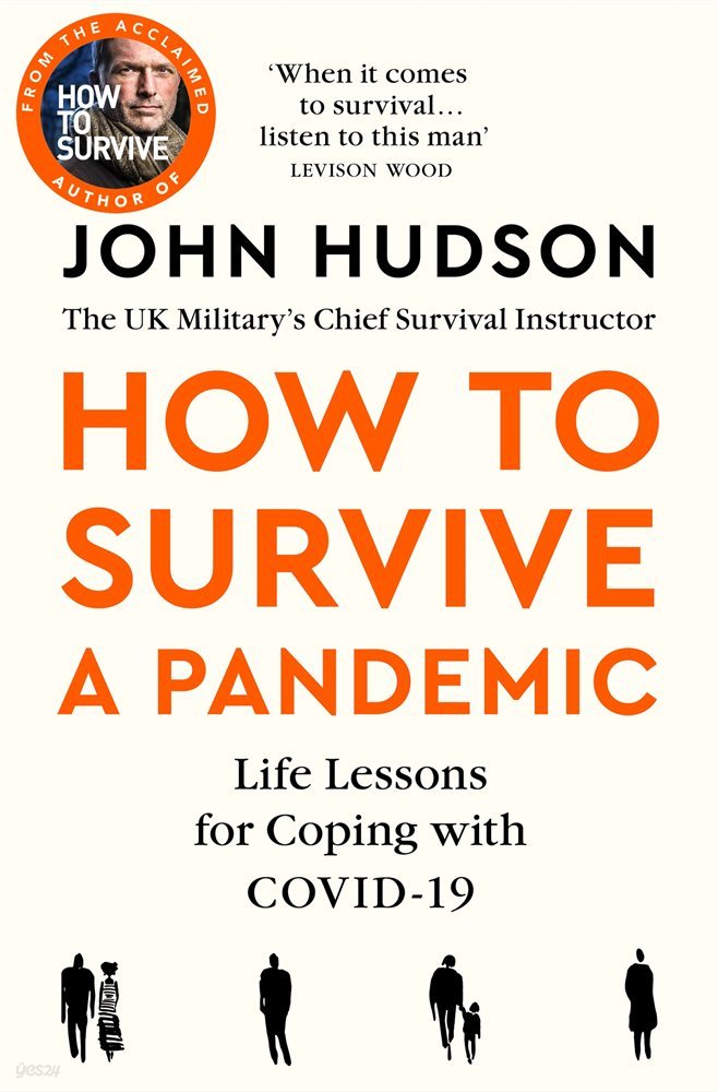 John Hudson&#39;s How to Survive a Pandemic