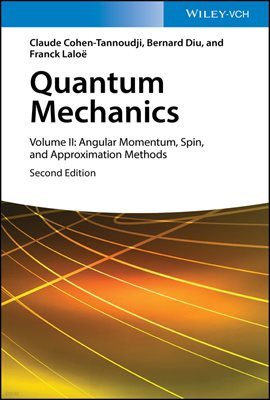 Quantum Mechanics, Volume 2
