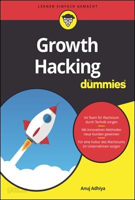 Growth Hacking fur Dummies