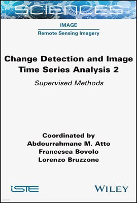 Change Detection and Image Time Series Analysis 2