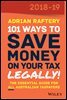 101 Ways To Save Money on Your Tax - Legally! 2018-2019