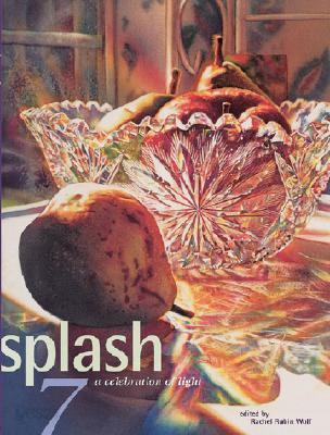 Splash #7: The Celebration of Light