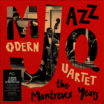 Modern Jazz Quartet — Modern Jazz Quartet: The Montreux Years 앨범 커버