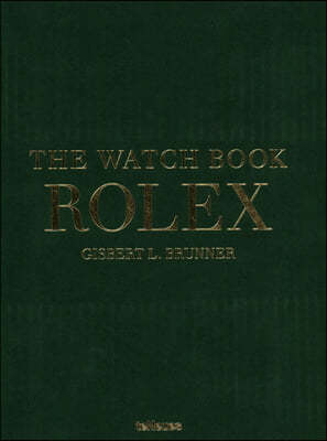 The Watch Book Rolex: 3rd Updated and Extended Edition