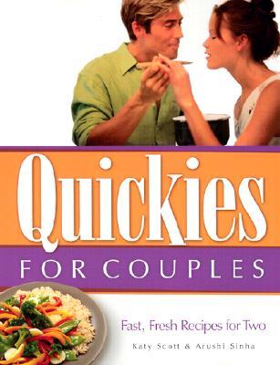 Quickies for Couples: Fast, Fresh Recipes for Two