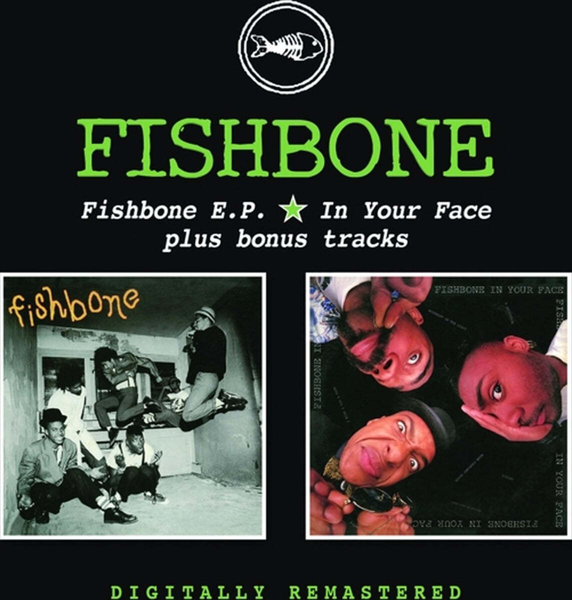 Fishbone (피쉬본) - Fishbone E.P. / In Your Face / Plus Bonus Tracks