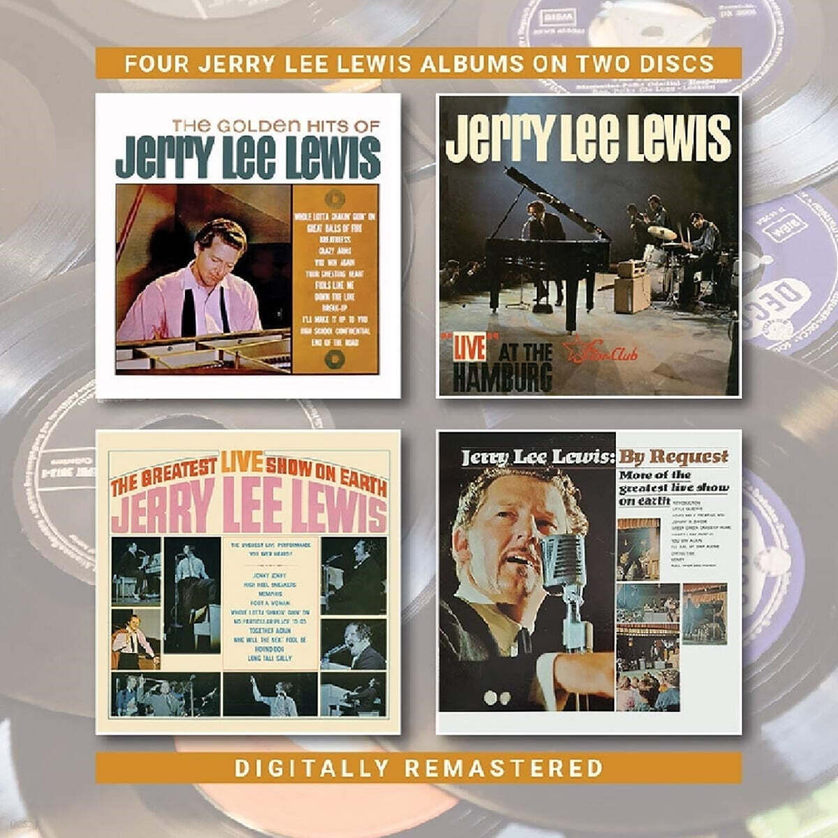 Jerry Lee Lewis (제리 리 루이스) - The Golden Hits Of Jerry Lee Lewis / Live At The Star-Club, Hamburg / The Greatest Live Show On Earth / By Request : More Of The Greatest Live Show On Earth