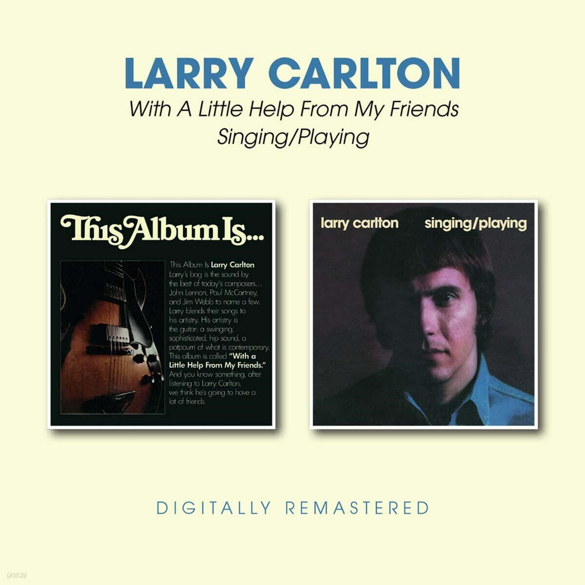 Larry Carlton (래리 칼튼) - Singing / Playing