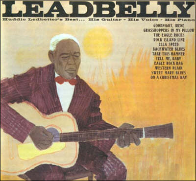 Leadbelly (리드벨리) - Huddie Ledbetter's Best... His Guitar - His Voice - His Piano