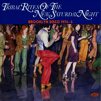 Various Artists — Tribal Rites Of The New Saturday Night: Brooklyn Disco 1974-1975 앨범 커버