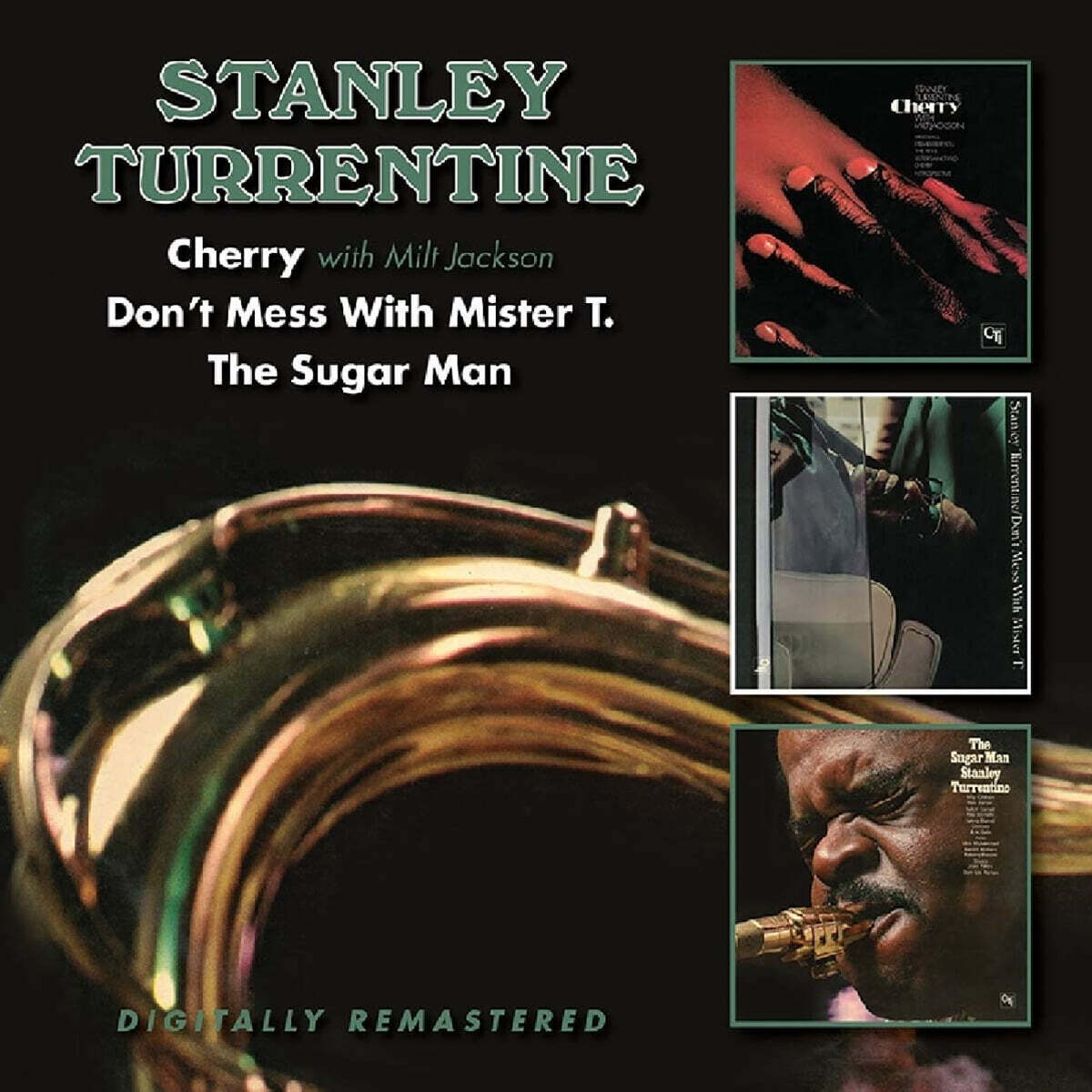 Stanley Turrentine (스탠리 투렌틴) - Cherry / Don't Mess With Mister T. / The Sugar Man