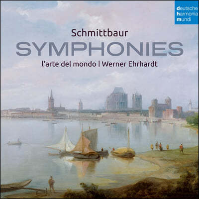 Werner Erhardt 슈미트바우어: 교향곡집 (Schmittbaur: Symphonies)