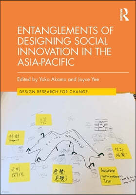 Entanglements of Designing Social Innovation in the Asia-Pacific