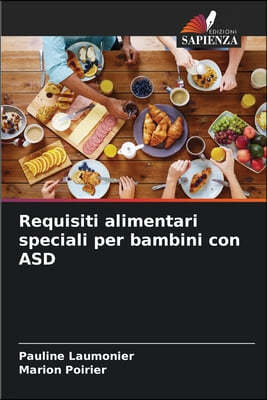 Requisiti alimentari speciali per bambini con ASD