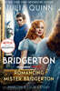 Bridgerton #04 : Romancing Mr Bridgerton: Tie-In for Penelope and Colin's Story