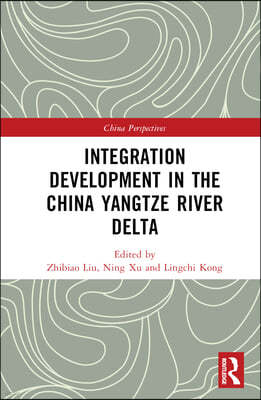 Integration Development in the China Yangtze River Delta