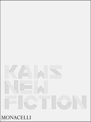 Kaws: New Fiction