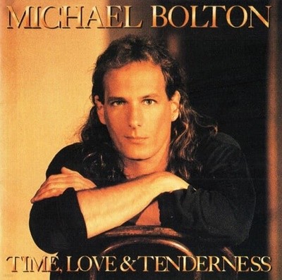 [일본반] Michael Bolton - Time, Love & Tenderness