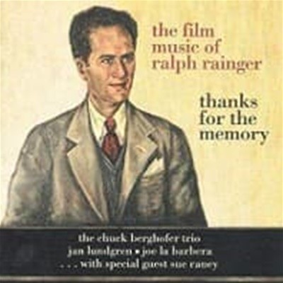 [미개봉] Chuck Berghofer Trio / Thanks For The Memory: The Film Music Of Ralph Rainger (수입)