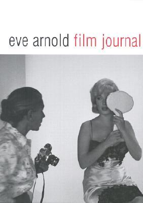 EVE ARNOLD: film journal