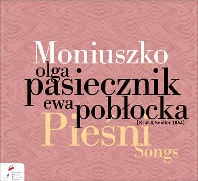Olga Pasiecznik Ͽ콴:  (Moniuszko: Songs)