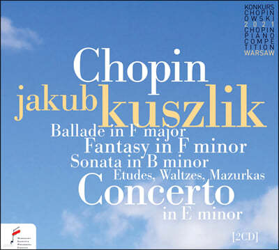 Jakub Kuszlik 2021   Ȳ (Chopin - 2021 Chopin Piano Competition Warsaw)