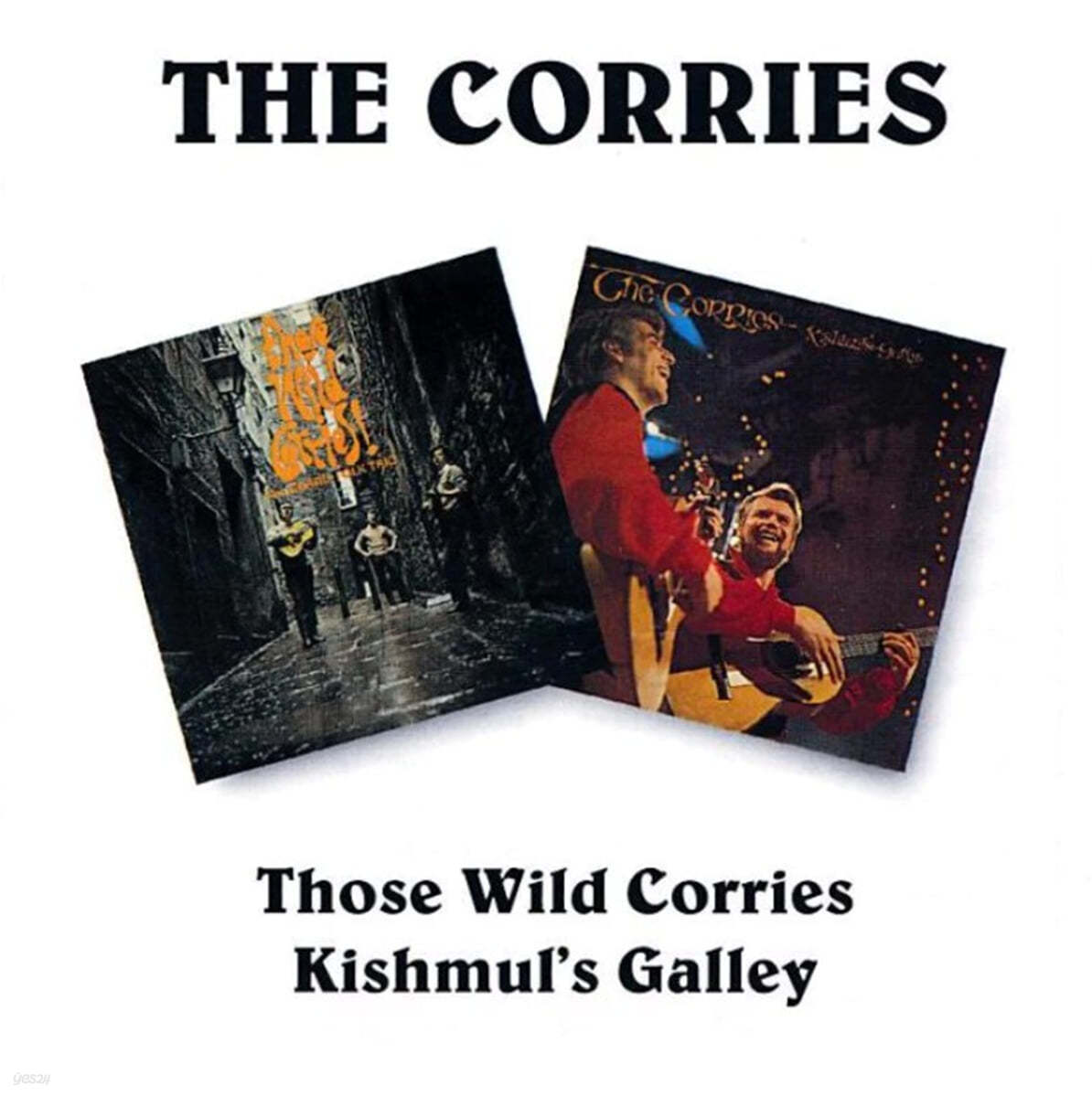 The Corries (코리스) - Those Wild Corries - Kishmul&#39;s Galley