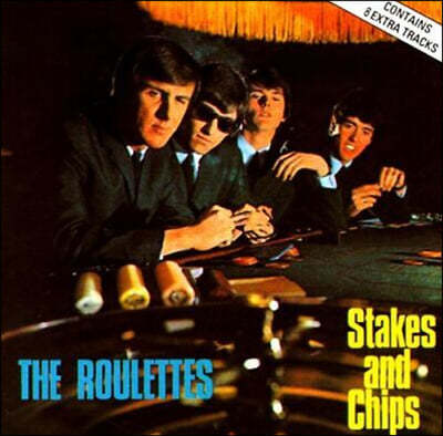 The Roulettes (귿) - Stakes And Chips