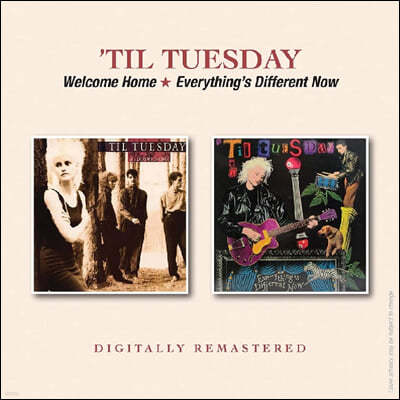 Til Tuesday (ƿ ) - Welcome Home / Everything's Different Now