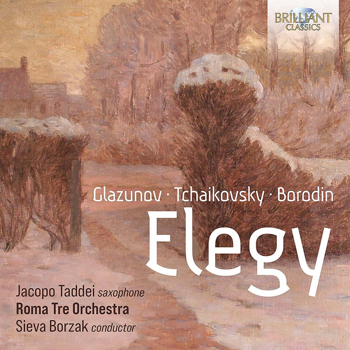 Sieva Borzak ‘비가’ - 글라주노프, 차이콥스키, 보로딘의 작품들 (Elegy: Music by Glazunov, Tchaikovsky, Borodin)