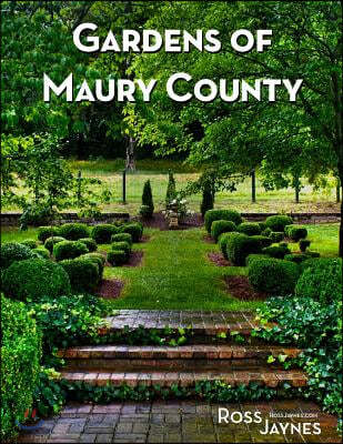 Gardens of Maury County