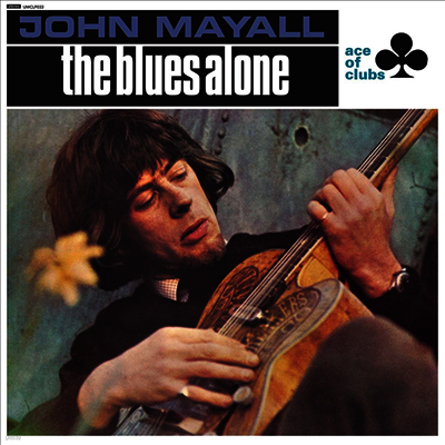 John Mayall — The Blues Alone 앨범 커버