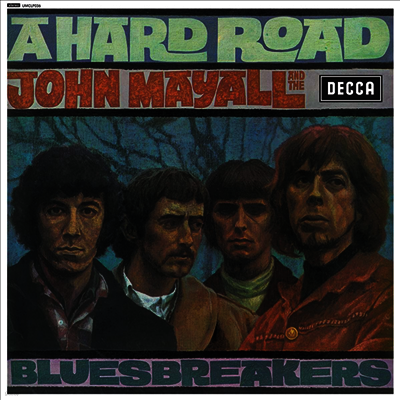John Mayall & The Bluesbreakers — A Hard Road 앨범 커버