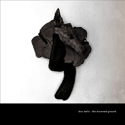 Less Bells — Drowned Ground 앨범 커버