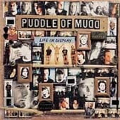 Puddle Of Mudd / Life On Display (수입) (B)