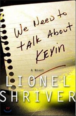 We Need to Talk about Kevin