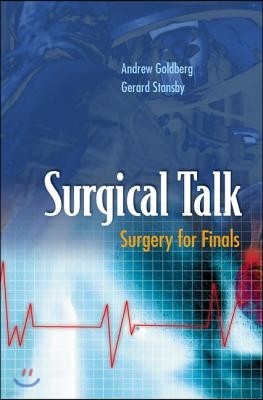 Surgical Talk: Surgery for Finals