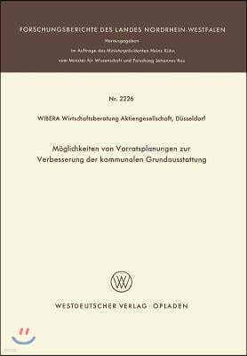 Möglichkeiten Von Vorratsplanungen Zur Verbesserung Der Kommunalen Grundausstattung