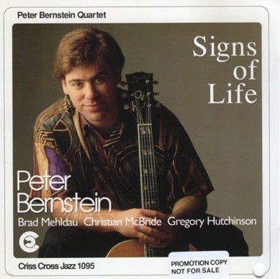피터 L. 번스타인 (Peter Bernstein) Quartet  - Signs Of Life  (유럽발매)