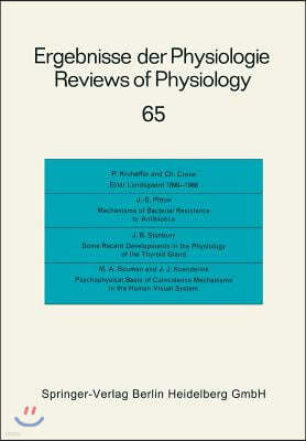 Ergebnisse Der Physiologie / Reviews of Physiology: Biologischen Chemie Und Experimentellen Pharmakologie / Biochemistry and Experimental Pharmacology