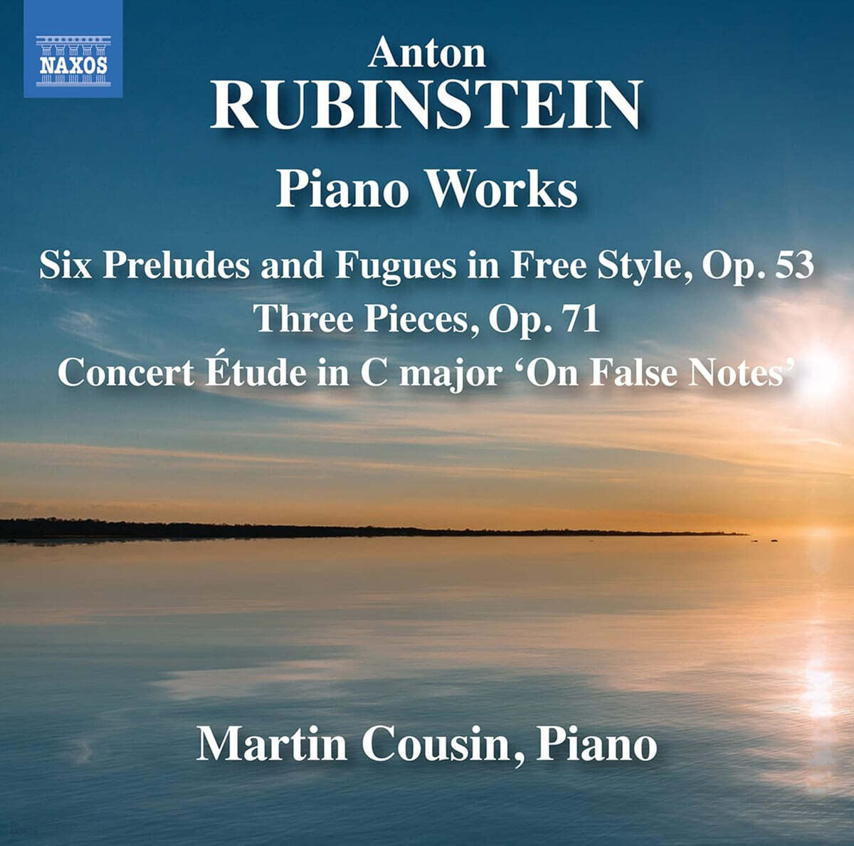 Martin Cousin 안톤 루빈슈타인: 피아노 작품집 (Rubinstein: Six Preludes &amp; Fugues in Free Style &amp; Three Pieces, Op. 71)