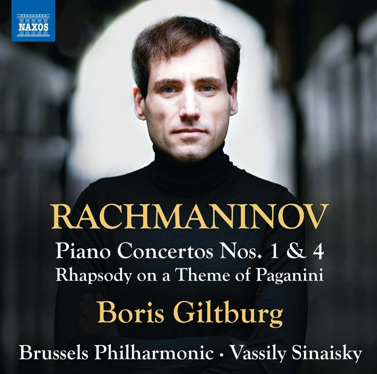Boris Giltburg 라흐마니노프: ‘피아노 협주곡 1 &amp; 4번’, ‘파가니니 주제에 의한 광시곡’ (Rachmaninov: Piano Concerto Nos. 1 &amp; 4, Rhapsody on a Theme of Paganini)