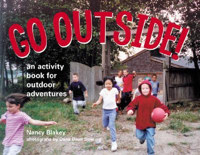 Go Outside!: An Activity Book for Outdoor Adventures